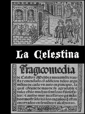 cover image of La Celestina (versión dual en castellano antiguo y moderno)